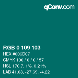 Color code: RGB 0 109 103 | qconv.com