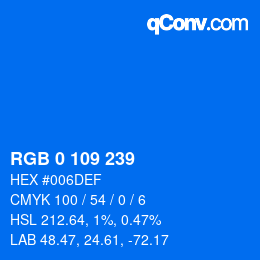 Color code: RGB 0 109 239 | qconv.com