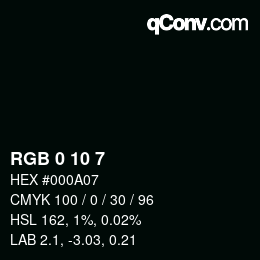 Color code: RGB 0 10 7 | qconv.com