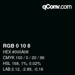 Color code: RGB 0 10 8 | qconv.com