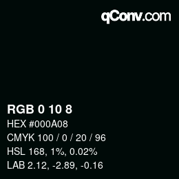 カラーコード: RGB 0 10 8 | qconv.com