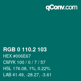 Color code: RGB 0 110.2 103 | qconv.com