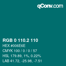 カラーコード: RGB 0 110.2 110 | qconv.com