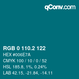 カラーコード: RGB 0 110.2 122 | qconv.com