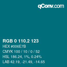 Color code: RGB 0 110.2 123 | qconv.com