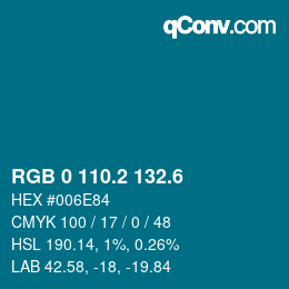 カラーコード: RGB 0 110.2 132.6 | qconv.com