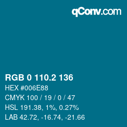カラーコード: RGB 0 110.2 136 | qconv.com