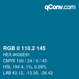 カラーコード: RGB 0 110.2 145 | qconv.com