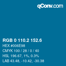 カラーコード: RGB 0 110.2 152.6 | qconv.com