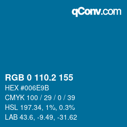 カラーコード: RGB 0 110.2 155 | qconv.com