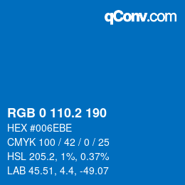 カラーコード: RGB 0 110.2 190 | qconv.com