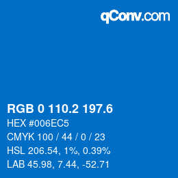 カラーコード: RGB 0 110.2 197.6 | qconv.com