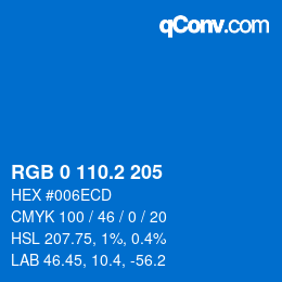 カラーコード: RGB 0 110.2 205 | qconv.com