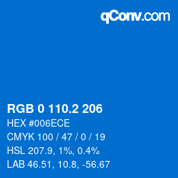 カラーコード: RGB 0 110.2 206 | qconv.com