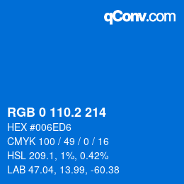 カラーコード: RGB 0 110.2 214 | qconv.com