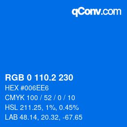 カラーコード: RGB 0 110.2 230 | qconv.com
