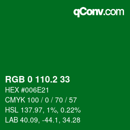 カラーコード: RGB 0 110.2 33 | qconv.com