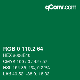 カラーコード: RGB 0 110.2 64 | qconv.com