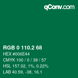 カラーコード: RGB 0 110.2 68 | qconv.com