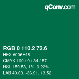 カラーコード: RGB 0 110.2 72.6 | qconv.com