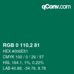 カラーコード: RGB 0 110.2 81 | qconv.com