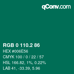 カラーコード: RGB 0 110.2 86 | qconv.com