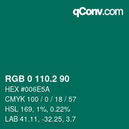 カラーコード: RGB 0 110.2 90 | qconv.com