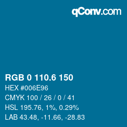 カラーコード: RGB 0 110.6 150 | qconv.com