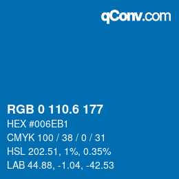 カラーコード: RGB 0 110.6 177 | qconv.com