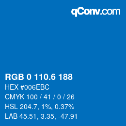 カラーコード: RGB 0 110.6 188 | qconv.com