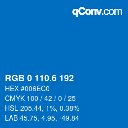 カラーコード: RGB 0 110.6 192 | qconv.com