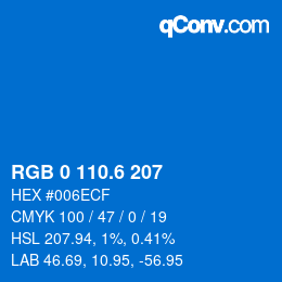カラーコード: RGB 0 110.6 207 | qconv.com