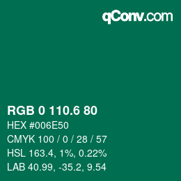 カラーコード: RGB 0 110.6 80 | qconv.com