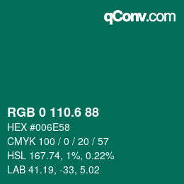 カラーコード: RGB 0 110.6 88 | qconv.com