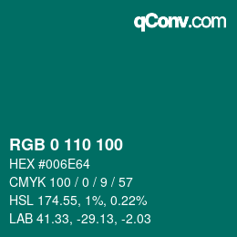 カラーコード: RGB 0 110 100 | qconv.com