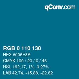 Color code: RGB 0 110 138 | qconv.com