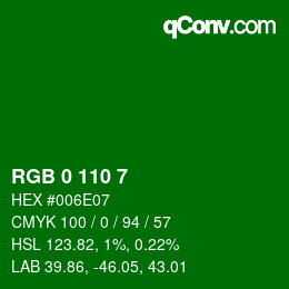 Color code: RGB 0 110 7 | qconv.com