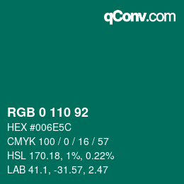 カラーコード: RGB 0 110 92 | qconv.com