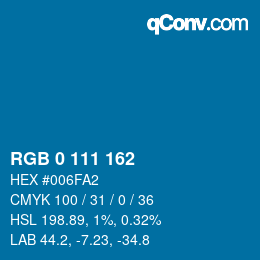 カラーコード: RGB 0 111 162 | qconv.com