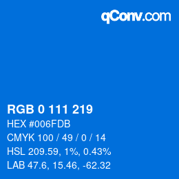 Color code: RGB 0 111 219 | qconv.com