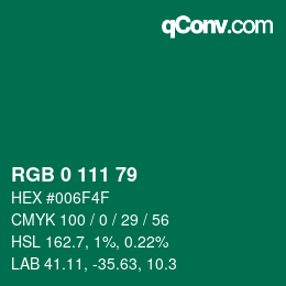 Color code: RGB 0 111 79 | qconv.com
