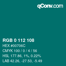 カラーコード: RGB 0 112 108 | qconv.com