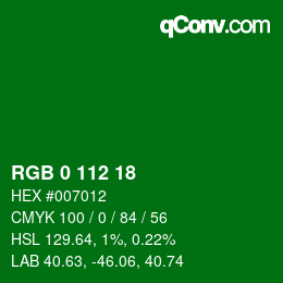 Color code: RGB 0 112 18 | qconv.com