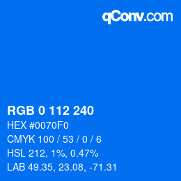 颜色代码: RGB 0 112 240 | qconv.com