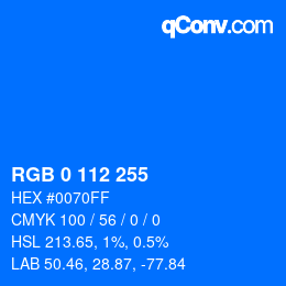 Color code: RGB 0 112 255 | qconv.com