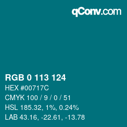 カラーコード: RGB 0 113 124 | qconv.com
