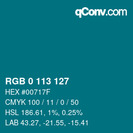 Color code: RGB 0 113 127 | qconv.com