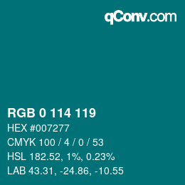 Color code: RGB 0 114 119 | qconv.com