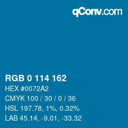 Color code: RGB 0 114 162 | qconv.com