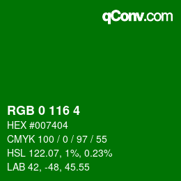 Color code: RGB 0 116 4 | qconv.com